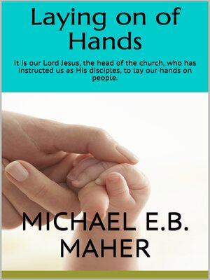 cover image of Laying on of Hands